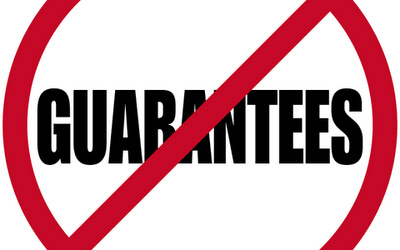no guarantee