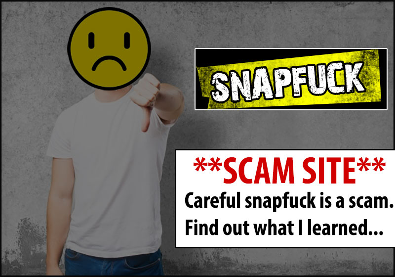Snapfuck Is A  Scam