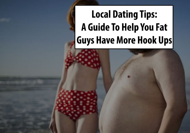 Tips For Fat Guys