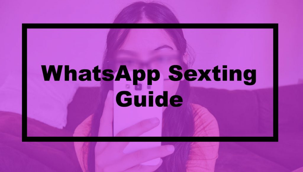 whatsapp sexting guide